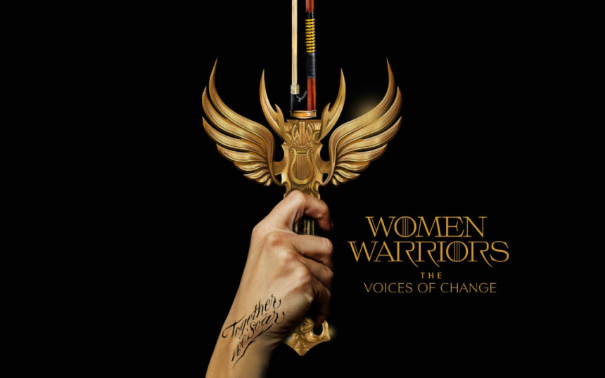 “Women Warriors: The Voices of Change