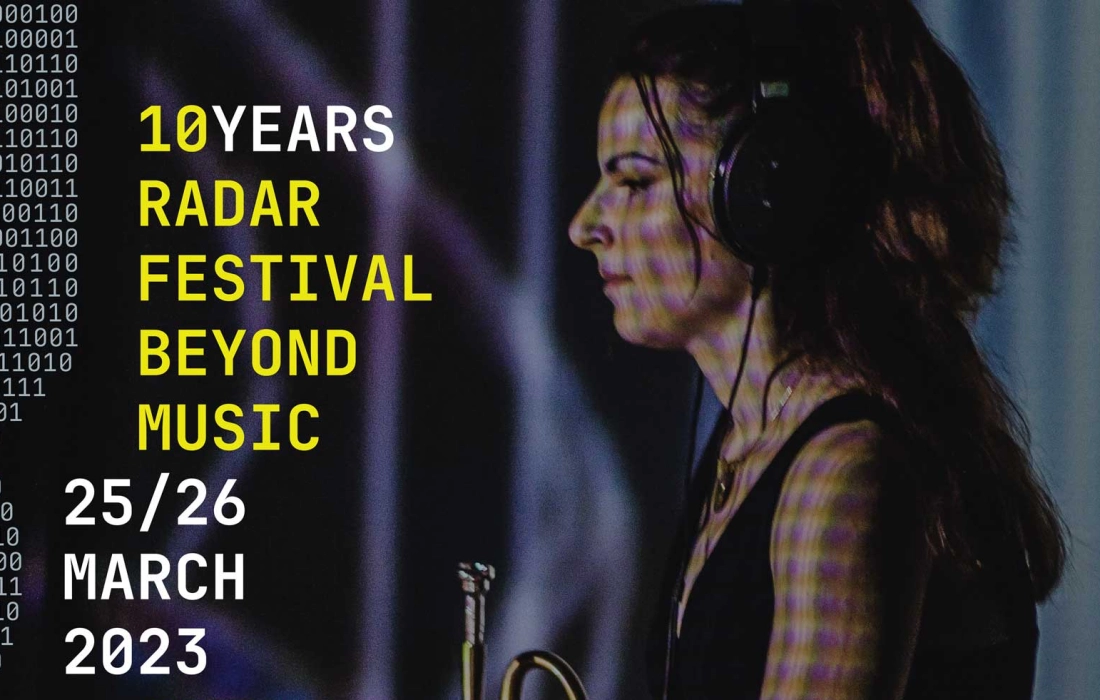 RADAR festival beyond music 2023
